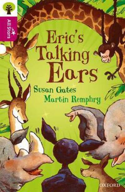 Cover for Gates · Oxford Reading Tree All Stars: Oxford Level 10 Erics Talking Ears: Level 10 - Oxford Reading Tree All Stars (Paperback Book) (2016)