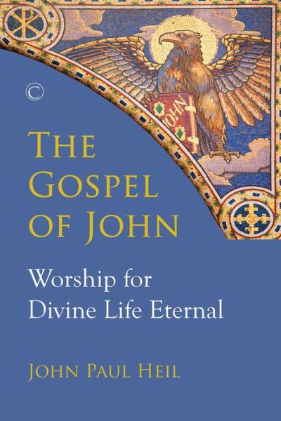 Cover for John Paul Heil · Gospel of John the (Paperback Book) (2016)