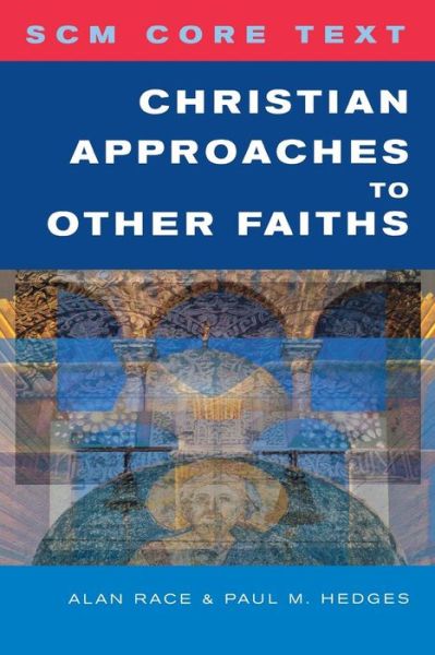 Paul Hedges · Christian Approaches to Other Faiths (Paperback Book) (2008)