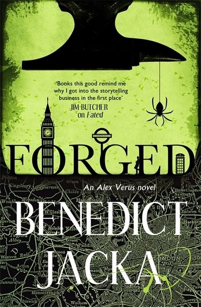 Forged: An Alex Verus Novel from the New Master of Magical London - Alex Verus - Benedict Jacka - Livros - Little, Brown Book Group - 9780356511146 - 3 de dezembro de 2020