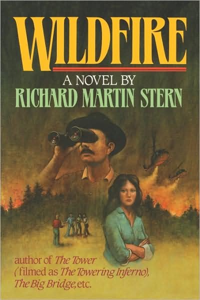 Cover for Richard Martin Stern · Wildfire: A Novel (Paperback Book) (2024)