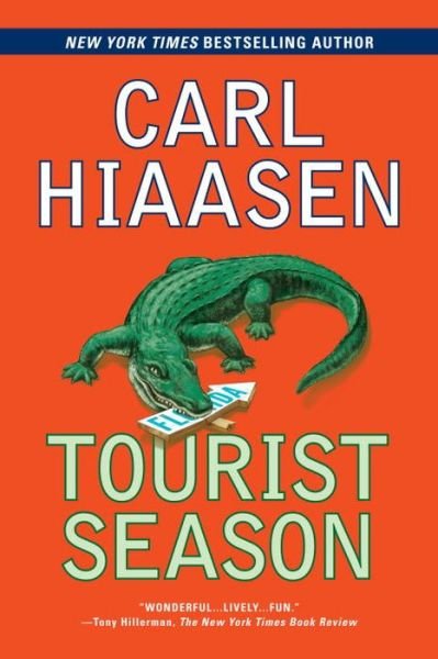 Cover for Carl Hiaasen · Tourist Season A Suspense Thriller (Pocketbok) (2016)