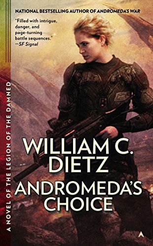 Cover for William C. Dietz · Andromeda's Choice (Legion of the Damned) (Paperback Book) (2014)