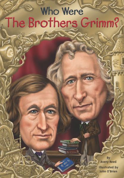 Cover for Avery Reed · Who Were the Brothers Grimm? - Who Was? (Paperback Book) (2015)