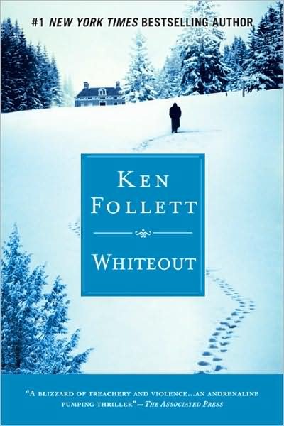 Cover for Ken Follett · Whiteout (Paperback Book) [Reprint edition] (2008)