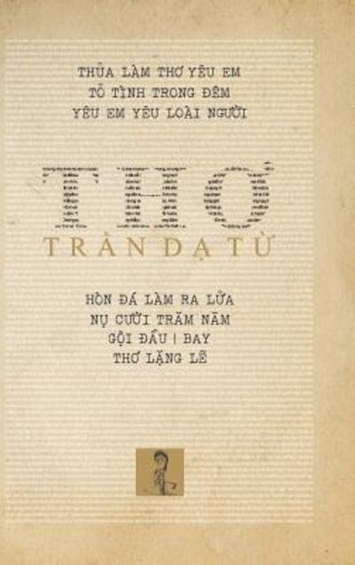 T&#7915; , Tr&#7847; n D&#7841; · Tr&#7847; n D&#7841; T&#7915; - Th&#417; (Hardcover Book) (2024)