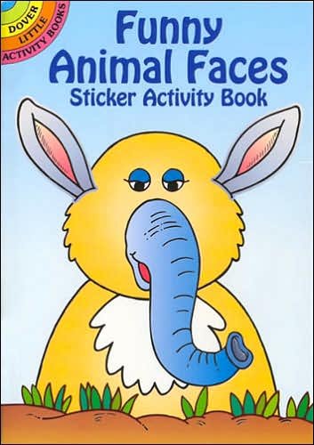 Funny Animal Faces Sticker Activity Book - Little Activity Books - Fran Newman-D'Amico - Merchandise - Dover Publications Inc. - 9780486441146 - 25. marts 2005