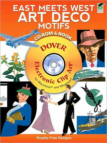 Cover for Carol Belanger Grafton · East Meets West Art Deco Motifs - Dover Electronic Clip Art (Bog) (2010)