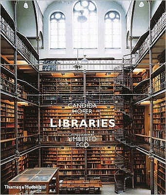 Cover for Umberto Eco · Candida Hofer: Libraries (Inbunden Bok) (2005)