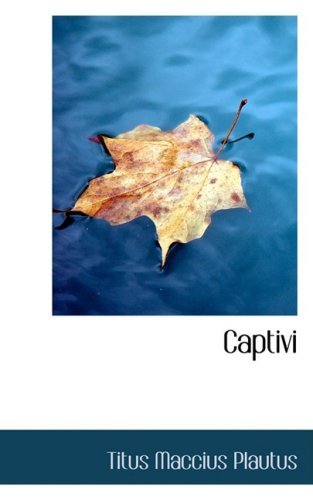 Cover for Titus Maccius Plautus · Captivi (Innbunden bok) (2008)