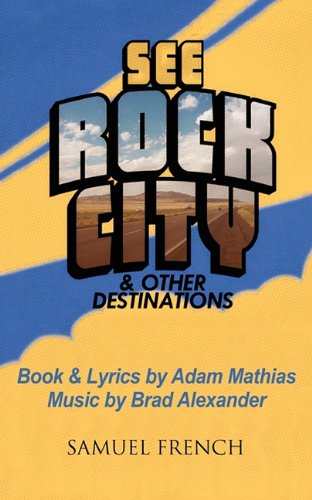 Cover for Adam Mathias · See Rock City &amp; Other Destinations (Paperback Book) (2011)