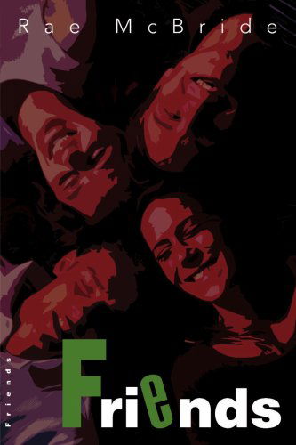 Cover for Rae Mcbride · Friends (Paperback Book) (2000)