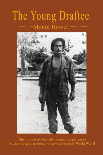 Cover for Monte Howell · The Young Draftee (Paperback Book) (2002)