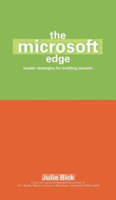 The Microsoft Edge - Julie Bick - Books - Atria - 9780671034146 - April 1, 2001