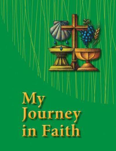 Cover for Concordia Publishing House · My Journey in Faith Student Book - Esv Edition (Paperback Book) [Student edition] (2014)