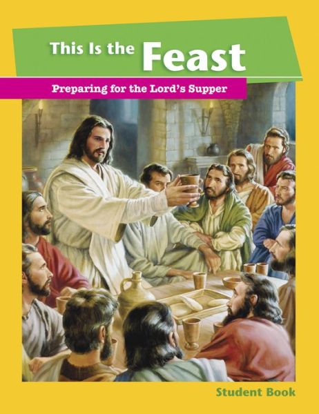 Cover for Concordia Publishing House · This is the Feast Student Book (Paperback Book) (2015)