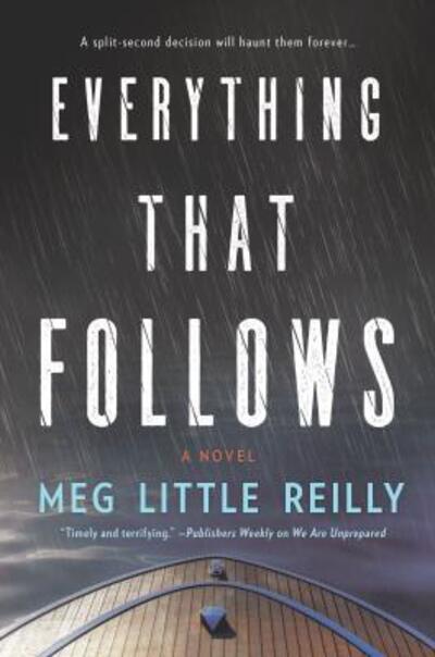 Cover for Meg Little Reilly · Everything that follows (Book) (2018)