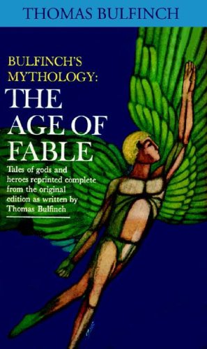 Cover for Thomas Bulfinch · The Age of Fable: Library Edition (Audiobook (CD)) [Mp3 Una edition] (1998)