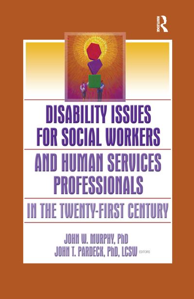 Cover for Jean A Pardeck · Disability Issues for Social Workers and Human Services Professionals in the Twenty-First Century (Paperback Book) (2005)