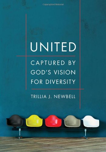 Cover for Trillia J. Newbell · United: Captured by God's Vision for Diversity (Paperback Book) [New edition] (2014)