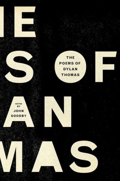 Cover for Dylan Thomas · The Poems of Dylan Thomas (Inbunden Bok) (2017)