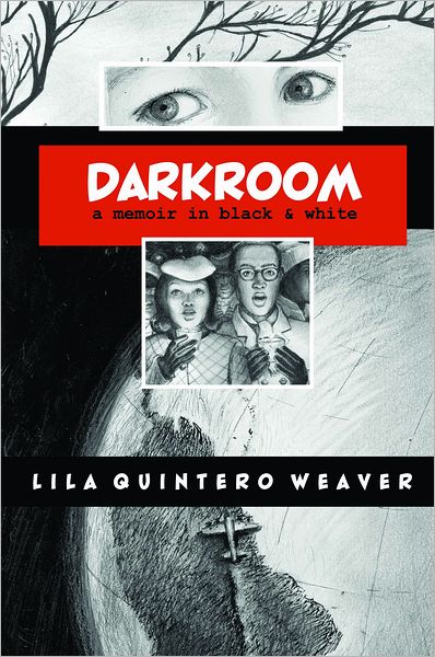 Cover for Lila Weaver · Darkroom: A Memoir in Black and White (Paperback Book) [2nd Ed. edition] (2012)