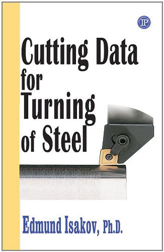 Cover for Edmund Isakov · Cutting Data for Turning of Steel (Hardcover Book) (2008)