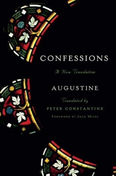 Cover for Augustine · Confessions: A New Translation (Hardcover bog) (2018)