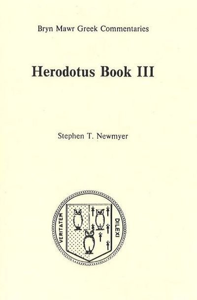 Cover for Herodotus · Book 3 - Bryn Mawr Commentaries, Greek (Paperback Bog) (1986)