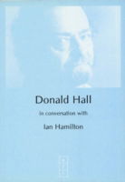 Donald Hall in Conversation with Ian Hamilton - Ian Hamilton - Books - Between the Lines - 9780953284146 - February 16, 2000