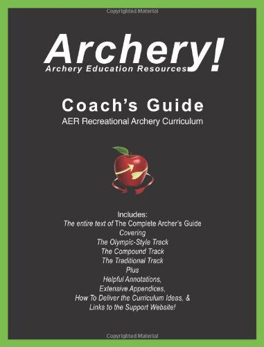 Cover for Archery Education Resources · Coaches Guide, Aer Recreational Archery Curriculum (Paperback Book) (2012)