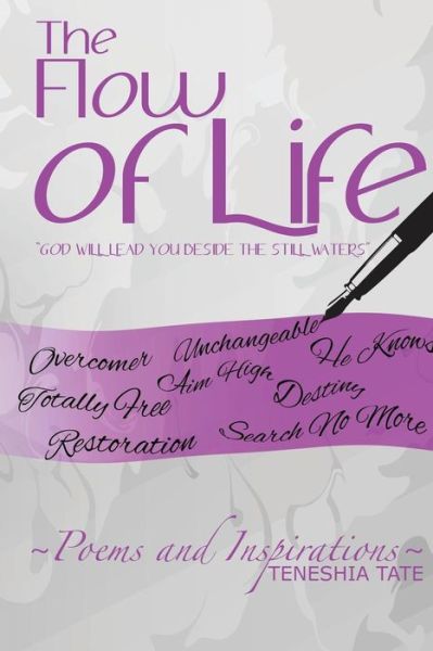 Cover for Teneshia Tate · The Flow of Life (Paperback Book) (2015)