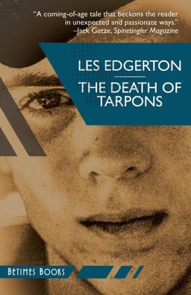 Cover for Les Edgerton · The Death of Tarpons (Pocketbok) (2017)