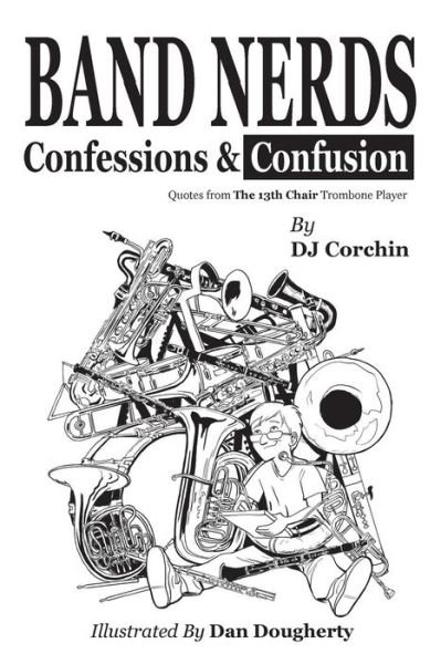 Cover for DJ Corchin · Band Nerds Confessions &amp; Confusion (Pocketbok) (2014)