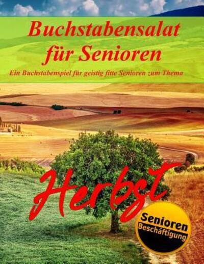 Cover for Denis Geier · Buchstabensalat fur Senioren (Paperback Book) (2019)