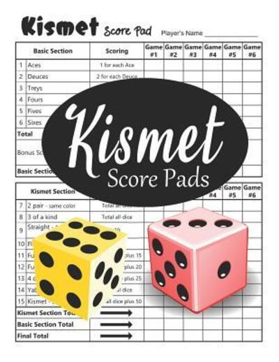 Kismet Score Pads - Eric Stewart - Books - Independently Published - 9781077778146 - July 3, 2019