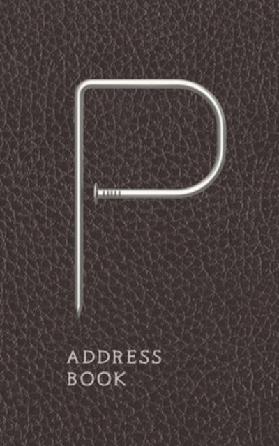 Cover for Manly Monogram Designs · P Address Book (Paperback Book) (2019)