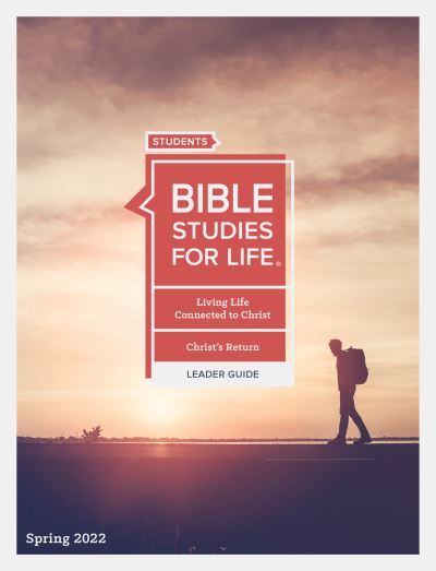 Cover for Lifeway Students · Bible Studies for Life: Students Leader Guide - CSB - Spring 2022 (Paperback Book) (2021)