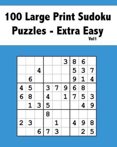 Cover for Sunny Days Puzzles · 100 Large Print Sudoku Puzzles Extra Easy Vol 1 (Paperback Book) (2019)