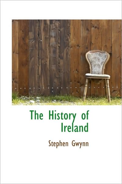 Cover for Stephen Gwynn · The History of Ireland (Paperback Book) (2009)