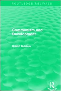 Cover for Robert Bideleux · Communism and Development (Routledge Revivals) - Routledge Revivals (Gebundenes Buch) (2014)