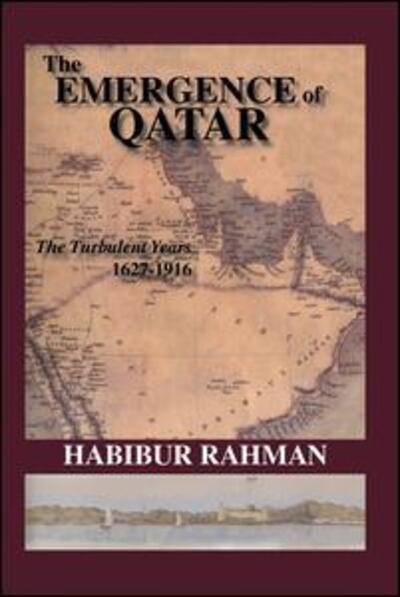 Cover for Rahman · The Emergence Of Qatar (Paperback Book) (2015)