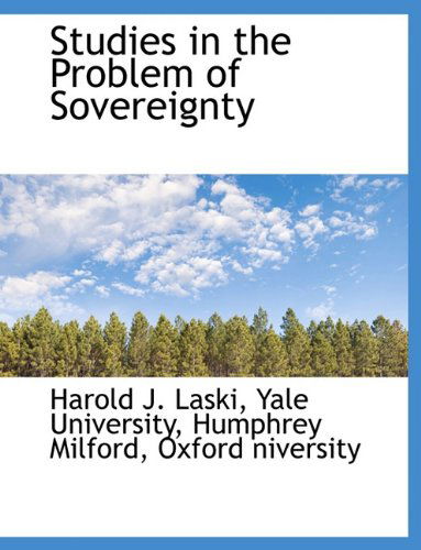 Cover for Harold J. Laski · Studies in the Problem of Sovereignty (Paperback Book) (2010)