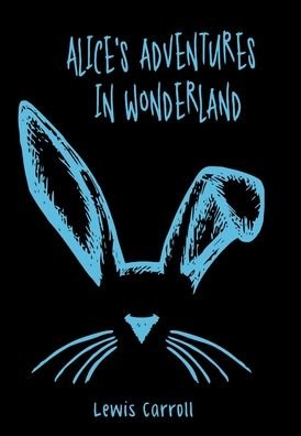 Alice's Adventures in Wonderland - Michael Wilson - Bøger - Lulu Press, Inc. - 9781329017146 - 26. marts 2015