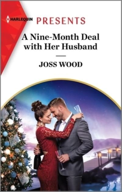 Cover for Joss Wood · Nine-Month Deal with Her Husband (Book) (2023)