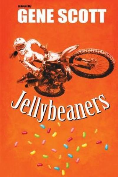 Gene Scott · Jellybeaners (Paperback Bog) (2024)