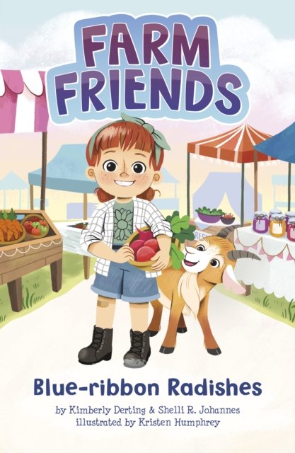 Cover for Kimberly Derting · Blue-Ribbon Radishes - Farm Friends (Paperback Book) (2024)