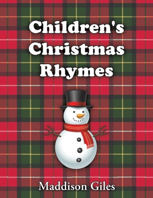 Maddison Giles · Children's Christmas Rhymes (Paperback Book) (2022)