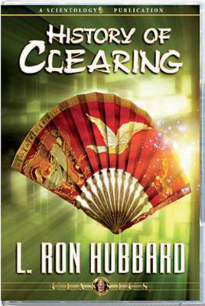 Cover for L. Ron Hubbard · History of Clearing - Classic Lectures Series (Audiobook (CD)) (2009)