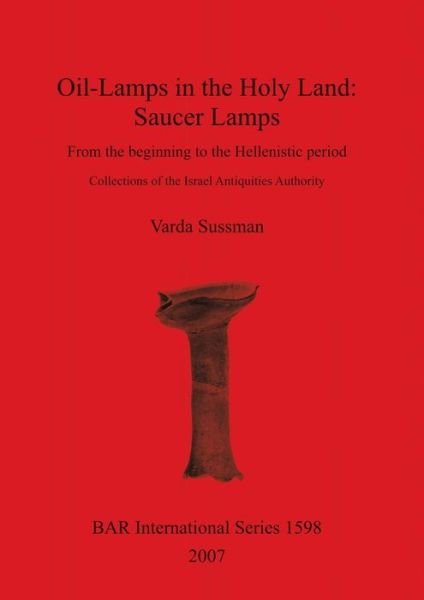 Cover for Varda Sussman · Oil-lamps in the Holy Land (Bog) (2007)